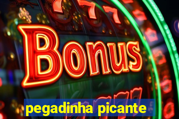 pegadinha picante